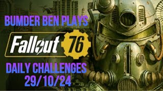 Playing Fallout 76  Daily And Weekly Challenges  Halloween Event 291024 [upl. by Aikrehs585]