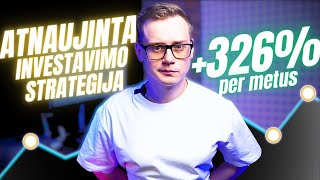 323💥 Per metus  🤫Atnaujinta Investavimo Startegija [upl. by Myrtie560]