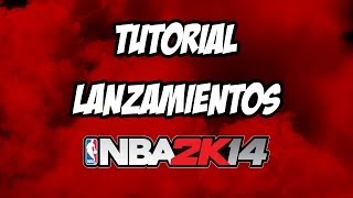 Lanzamientos a canasta Tutorial  NBA 2K14 [upl. by Mccully14]