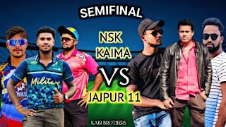 NSK KAIMA VS JAJPUR 11 REKHIDEIPUR 🔥semifinaldangerousmatch [upl. by Moreville]