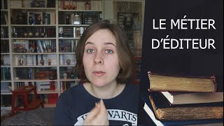 Le métier déditeur  son rôle ses tâches ses engagements [upl. by Bettye726]