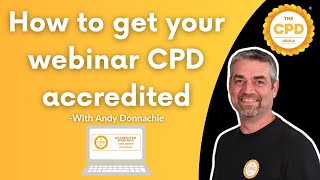 How to get your webinar CPD accredited [upl. by Leinto]