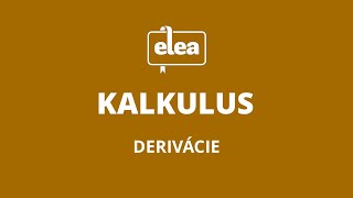 Základné pravidlá derivovania  Elea Nauč sa matiku [upl. by Ecyt682]