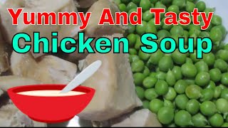 chicken soup recipe for cold soup healthy and benefits  Kitchen Food Secrets [upl. by Ekram]