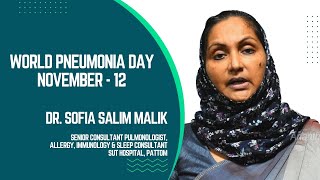 World Pneumonia Day  Dr Sofia Salim Malik  Senior Consultant Pulmonologist  SUT Hospital Pattom [upl. by Arnst269]