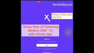 How to Setup and Activate Xfinity xFi Gateway Modem with the Xfinity app [upl. by Adnilahs884]