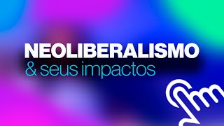 O NEOLIBERALISMO  com Alice Marinho [upl. by Missy185]