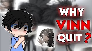 Why VINN Quit❓😱 ll Watch Till END‼️ [upl. by Ynoble819]