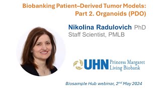 Biobanking PatientDerived Tumor Models Part 2 Organoids PDO [upl. by Aicital]