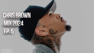 Chris Brown Music Mix 2024  EP 5 [upl. by Ruel]