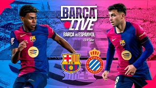 🔴 BARÇA LIVE  FC BARCELONA vs RCD ESPANYOL  LA LIGA 2425 ⚽ [upl. by Assyn735]