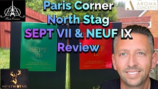 Paris Corner North Stag SEPT VII amp NEUF IX reviews pariscornerperfumes newperfume middleeastern [upl. by Truitt]