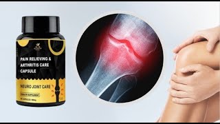 Neuro Joint Care  Neuro Joint Care Capsules  Neuro Joint Care Reviews [upl. by Doloritas136]