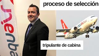 ENTREVISTA PARA TRIPULANTE DE CABINA  EL PROCESO DE SELECCIÓN EQUAIR [upl. by Ressan]