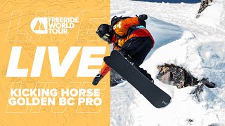 REPLAY I FWT23 Kicking Horse Golden BC Pro [upl. by Sorce]