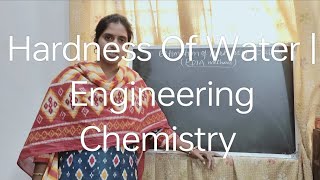 Hardness of Water  Engineering Chemistry ⚗️ [upl. by Enialedam923]