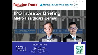 Rakuten Trade Ideas Webinar  Metro Healthcare Berhad [upl. by Ainorev959]