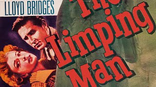 The Limping Man 1953 LLOYD BRIDGES [upl. by Acinorehs]