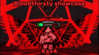 Killstreak swords v4  bloodthirsty showcase [upl. by Airahs]