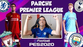 NUEVAS MEDIAS Y KITS PREMIER LEAGUE eFOOTBALL PES 2020 [upl. by Nahraf]