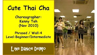 Line Dance Cute Thai Cha  Kenny Teh [upl. by Annasiul]