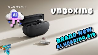 Unboxing The LATEST AI Hearing Aids ELEHEAR BEYOND [upl. by Mailli]