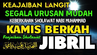 SHOLAWAT JIBRIL PENARIK REZEKI PALING DAHSYAT SHOLAWAT NABI MUHAMMAD SAW SALAWAT PALING MERDU [upl. by Nalyk637]