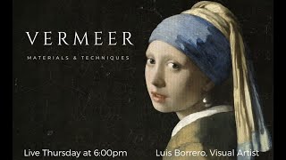 Vermeer Materials and Techniques [upl. by Eet729]