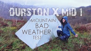 The Durston XMid 1 Bad Weather Test • Mountain Camping in Wind amp Rain [upl. by Nnyllatsyrc]