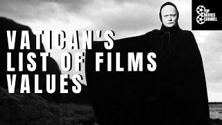 Vaticans list of films  Values [upl. by Sixela]