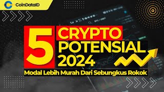 5 Crypto Potensial Cuan Tahun 2024 [upl. by Anail554]