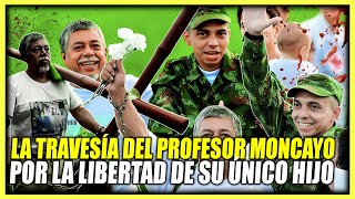 LA VIDA Y EL TRISTE FINAL DEL PROFESOR MONCAYO  INCANSABLE CAMINANTE por la PAZ Así fue su lucha [upl. by Aicul]