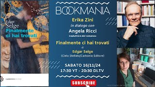 Bookmania intervista ad Angela Ricci traduttrice di Finalmente ci hai trovato Edgar Selge [upl. by Pearman]