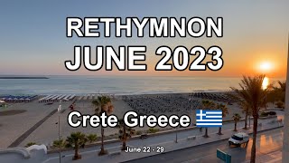 RETHYMNON CRETE JUNE 2023 4K [upl. by Andrel35]