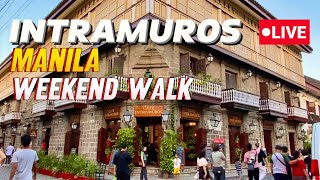 Intramuros 2024 Live  Weekend Walking Tour [upl. by Garcia]