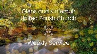 Sunday Worship 30th October 2022 from The Glens and Kirriemuir United Parish Church [upl. by Fulmis]