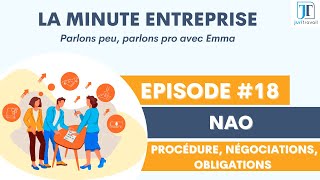 EPISODE 18  Négociation annuelle obligatoire  Procédure négociations et obligations [upl. by Eile]