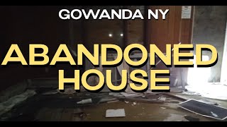 ABANDONED  HOUSE  GOWANDA NY [upl. by Kiki]