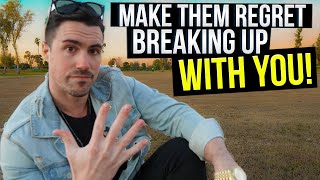 5 Ways To Make Your Ex Regret BREAKING UP With YOU Not What You Think [upl. by Paradies]