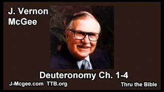 05 Deuteronomy 0104  J Vernon Mcgee  Thru the Bible [upl. by Decker]