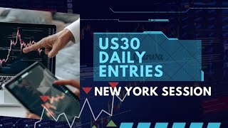 HOW TO FIND DAILY ENTRIES ON US30 DOW JONES [upl. by Tolmach]