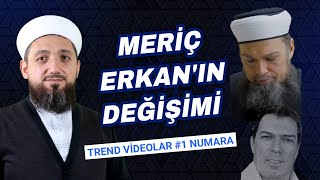 Meriç Erkan Mahmut Erkan Oldu  Meriç Erkanın Son Hali [upl. by Adnorahs46]