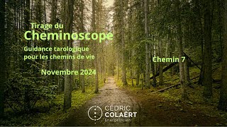 Cheminoscope Novembre 2024 Chemin 7 Plein de forces et de ressources [upl. by Ahsinad85]