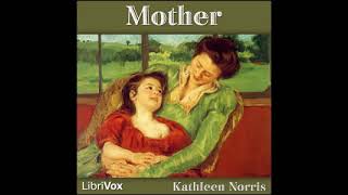 Mother  from Librivox AudioBook [upl. by Luht184]