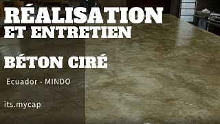 Réaliser et entretenir un béton ciré de cuisine  Et récapitulatif de lapplication de lenduit [upl. by Hephzipa]