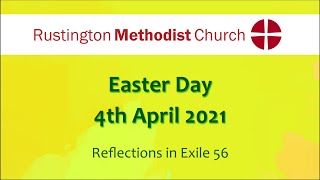 Rustington Methodist Church 04042021 Easter Day Part 3 [upl. by Hooker]