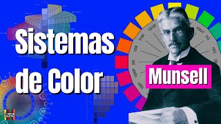 MUNSELL El Sistema que revolucionó la INDUSTRIA del COLOR [upl. by Dee]