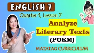 Analyzing Literary Texts  POEM  ENGLISH 7  MATATAG Curriculum VIDEO LESSON  QUARTER 1 LESSON 7 [upl. by Derry87]