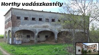 Horthy vadászkastély  tsz idők után [upl. by Annaj560]