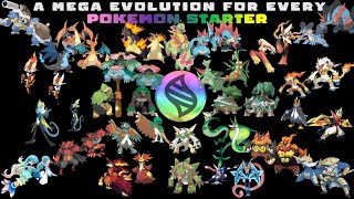 A Mega Evolution For Every Pokemon Starter [upl. by Danyelle779]